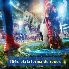 356x plataforma de jogos